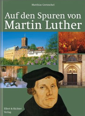 Auf den Spuren von Martin Luther - HalleSpektrum.de - Onlinemagazin aus